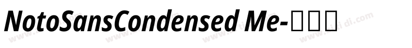 NotoSansCondensed Me字体转换